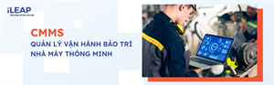 T- CMMS: Hệ thống quản lý bảo trì thiết bị