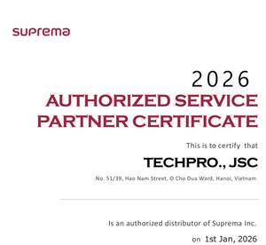 TECHPRO ĐẠT CHỨNG CHỈ AUTHORIZED SERVICE PARTNER 2026 TỪ ĐỐI TÁC CHIẾN LƯỢC SUPREMA