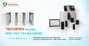 TECHPRO tìm kiếm đối tác phân phối thiết bị kiểm soát an ninh tại Đà Nẵng