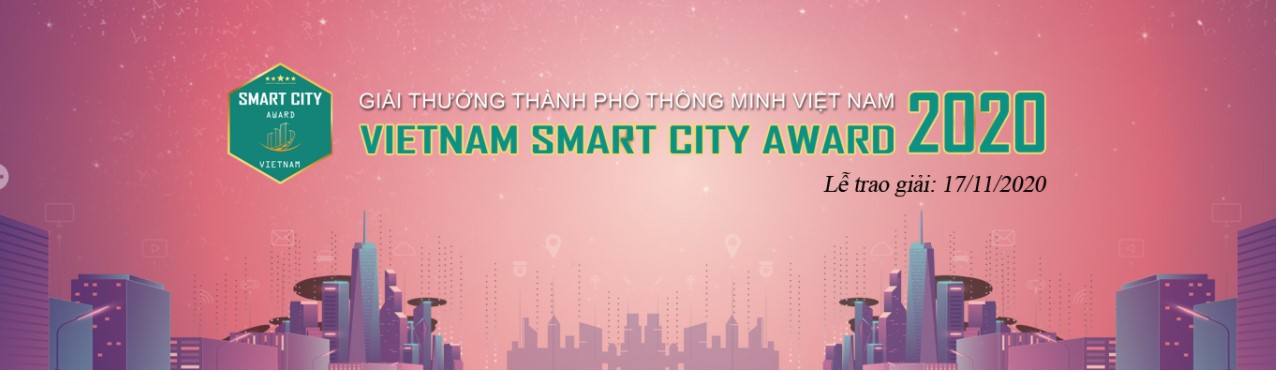 Giải Thưởng Thành Phố Thông Minh Việt Nam – Viet Nam Smart City Award 2020