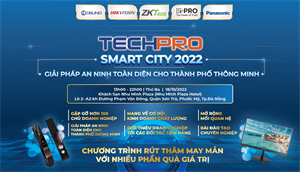 [Đà Nẵng] TECHPRO Smart City 2022 – Giải pháp an ninh toàn diện cho Thành phố Thông Minh