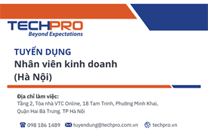 TECHPRO tuyển dụng Nhân viên Kinh doanh (Hà Nội)