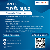 TECHPRO tuyển dụng nhân viên kinh doanh làm việc tại Hà Nội/ Hồ Chí Minh