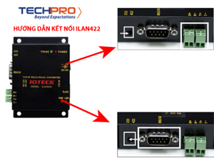 TECHPRO hướng dẫn kết nối Bộ chuyển đổi tín hiệu IDTECK ILAN422